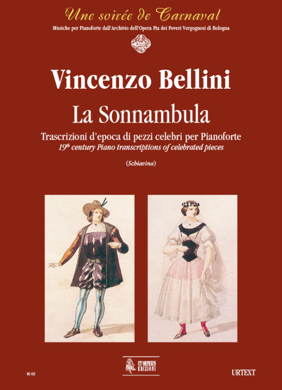 Bellini, Vincenzo: La Sonnambula. Trascrizioni d’epoca di pezzi celebri per Pianoforte