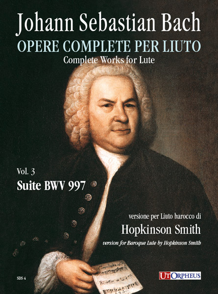Bach, Johann Sebastian: Suite BWV 997 per Liuto barocco