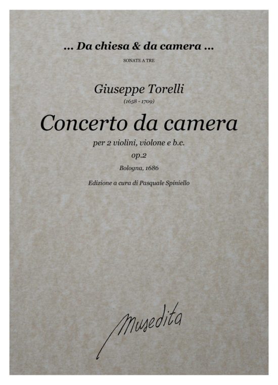 Giuseppe Torelli (1658 - 1709) - Concerto da camera op.2 (Bologna, 1686)