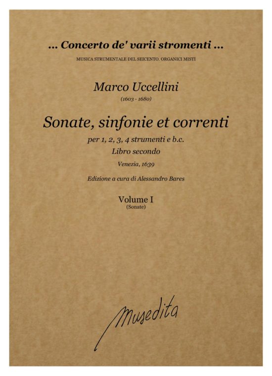 Marco Uccellini (1603 - 1680) - Sonate, sinfonie et correnti (libro secondo) (Venezia, 1639)