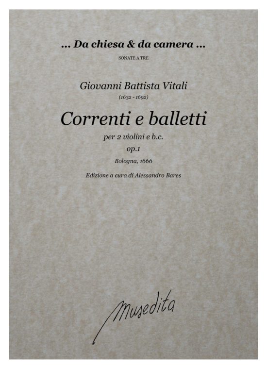 Giovanni Battista Vitali (1632 - 1692) - Correnti e balletti op.1 (Bologna, 1686)