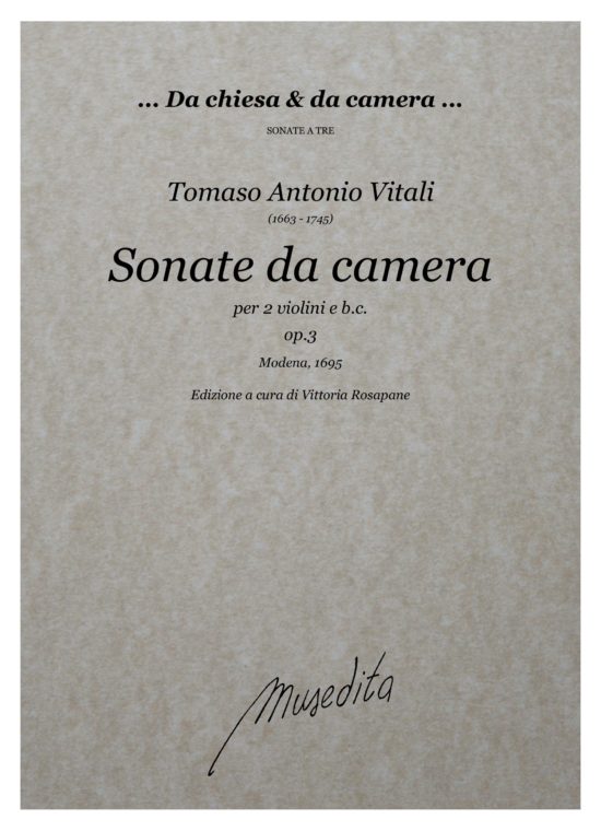 Tomaso Antonio Vitali (1663 - 1745) - Sonate da camera op.3 (Modena, 1695)