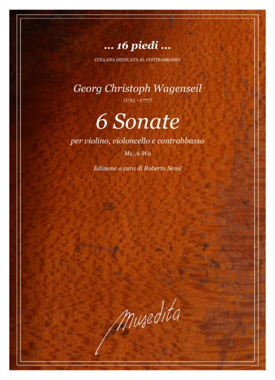 Georg Christoph Wagenseil (1715 - 1777) - 6 Sonate (Ms, A-Wn) per violino, violoncello e contrabbasso