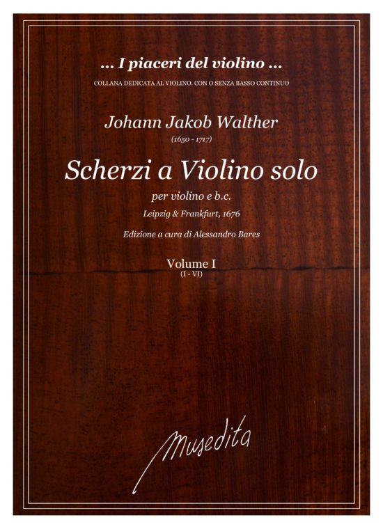 J.J. Walther - Scherzi da violino solo (Mainz, 1687), 12 sonate per violino e b.c.