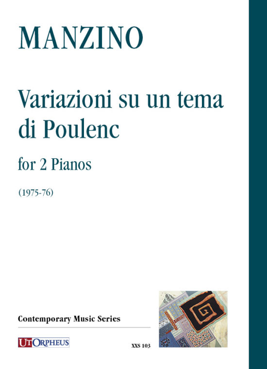 Manzino, Giuseppe: Variazioni su un tema di Poulenc per 2 Pianoforti (1975-76)