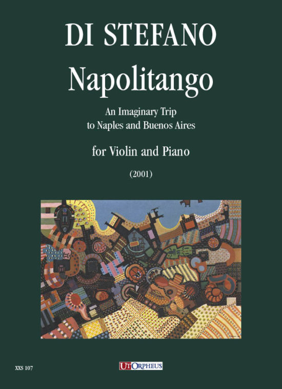 Di Stefano, Salvatore: Napolitango. Viaggio immaginario a Napoli e Buenos Aires per Violino e Pianoforte (2001)