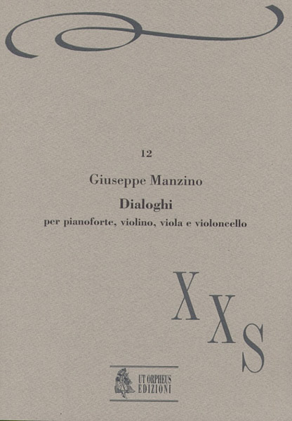 Manzino, Giuseppe: Dialoghi per Pianoforte, Violino, Viola e Violoncello (1989)