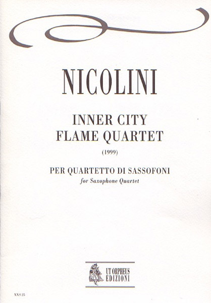 Nicolini, Corrado: Inner City Flame Quartet per quartetto di Sassofoni (1999)
