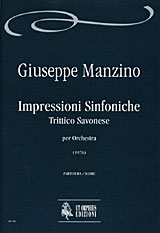 Manzino, Giuseppe: Impressioni Sinfoniche. Trittico Savonese per Orchestra (1976) [Partitura]
