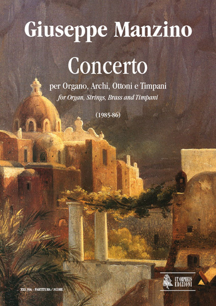 Manzino, Giuseppe: Concerto per Organo, Archi, Ottoni e Timpani (1985-86) [Partitura]