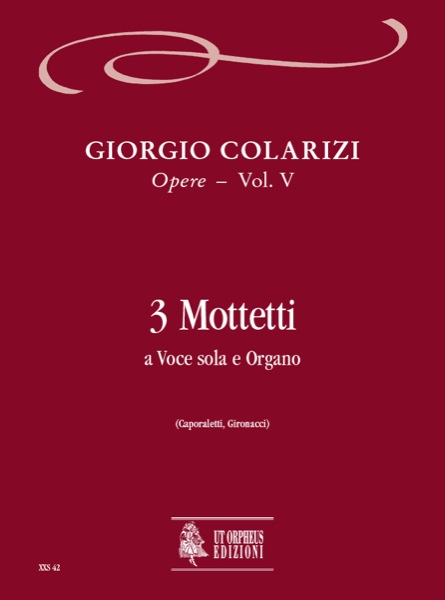 Colarizi, Giorgio: 3 Mottetti per Voce e Organo