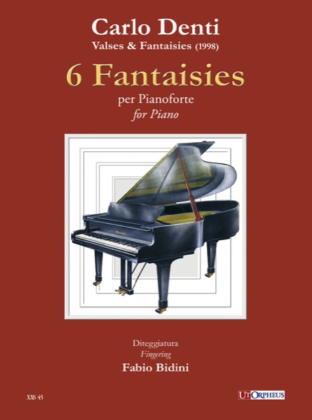 Denti, Carlo: 6 Fantaisies per Pianoforte (1998)