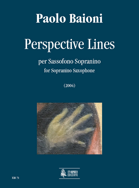 Baioni, Paolo: Perspective Lines per Sassofono Sopranino (2004)