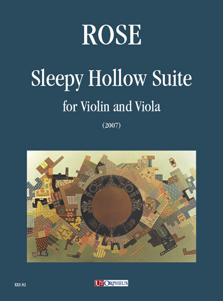 Rose, John Alan: Sleepy Hollow Suite per Violino e Viola (2007)