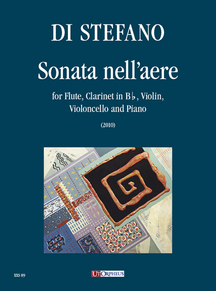 Di Stefano, Salvatore: Sonata nell’aere per Flauto, Clarinetto in Si bemolle, Violino, Violoncello e Pianoforte (2010)