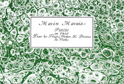 Marais Marin (1656–1728): Pièces en trio