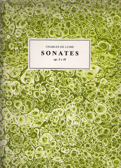 De Lusse, Charles: Six Sonates op. 1 e 2
