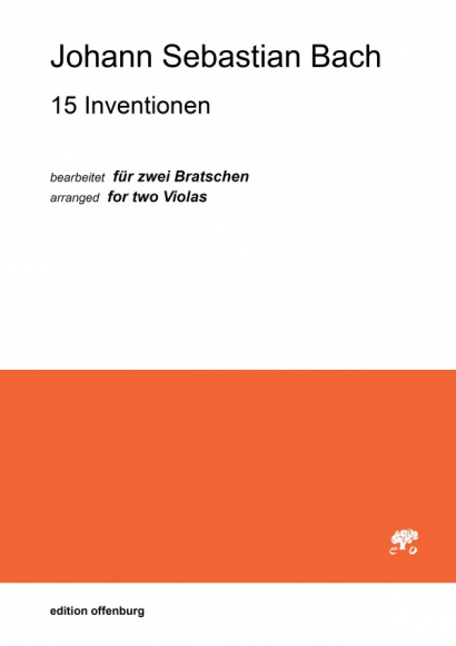 Bach, Johann Sebastian (1685–1750): 15 Inventionen Bearbeitet für zwei Bratschen