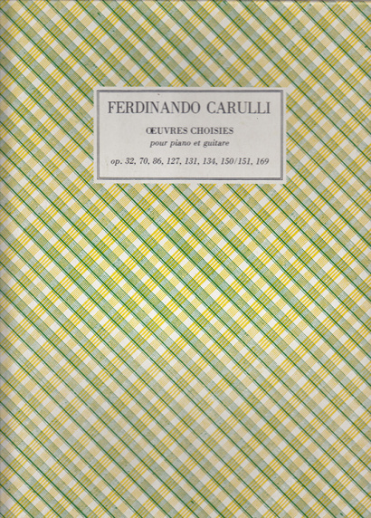 Carulli, Ferdinando (1770–1841): Scelta di opere per chitarra e pianoforte