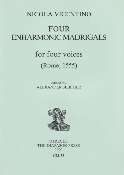 Vincentino, Nicola (1511–1572): Four Enharmonic Madrigals