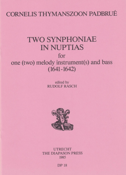 Padbrué, Cornelis Th. (~1592–1670): 2 Synphoniae in nuptias