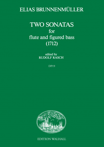 Brunnenmüler, Elias (?–1762): Two Sonatas (1712)