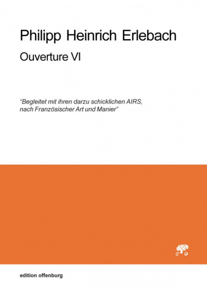 Erlebach, Philipp Heinrich (1657–1714): Ouverture VI, in g– Stimmenset