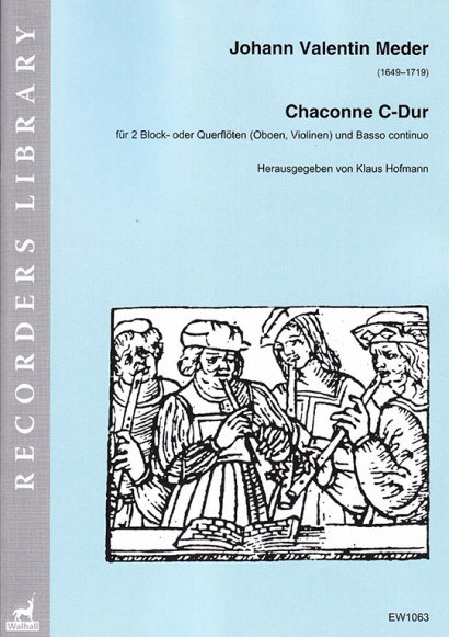 Meder, Johann Valentin (1649–1719): Chaconne C-Dur