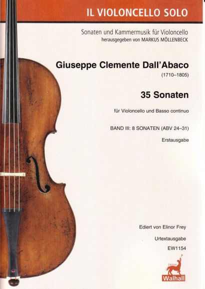 Dall’Abaco, Giuseppe Cl. (1710–1805):Die Violoncello-SonatenBand 38 Sonaten ABV 24-31