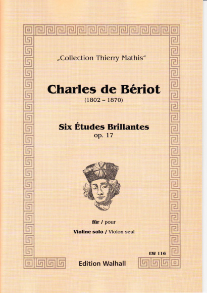 Bériot, Charles de (1802-1870): Six Études Brillantes