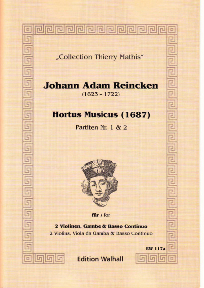 Reincken, Johann Adam (1623-1722): Hortus Musicus - Partiten Nr. 1 und Nr. 2