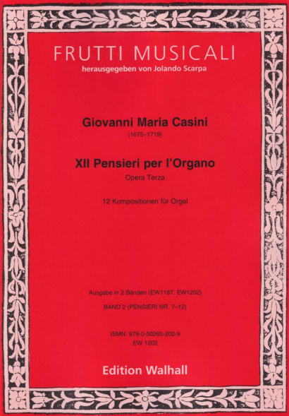 Casini, Giovanni M. (1652–1719): XII Pensieri per Organo op. 3
