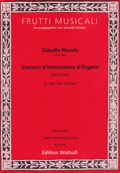 Merulo, Claudio (1533–1604): Canzoni d’Intavolatura d’Organo Libro Secondo