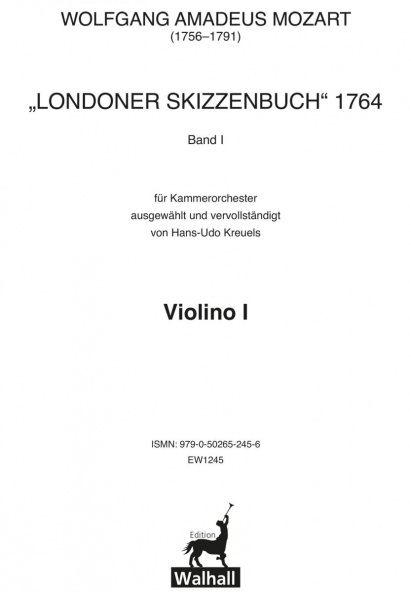 Mozart, Wolfgang A. (1756–1791): „Londoner Skizzenbuch“ 1764Stimmen-Set
