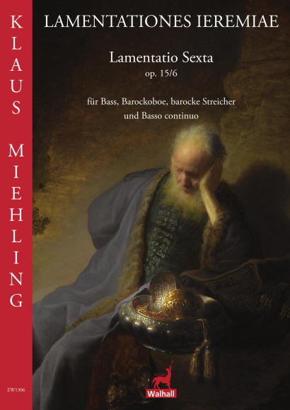 Miehling, Klaus (*1963): Lamentatio Sexta op. 15/6