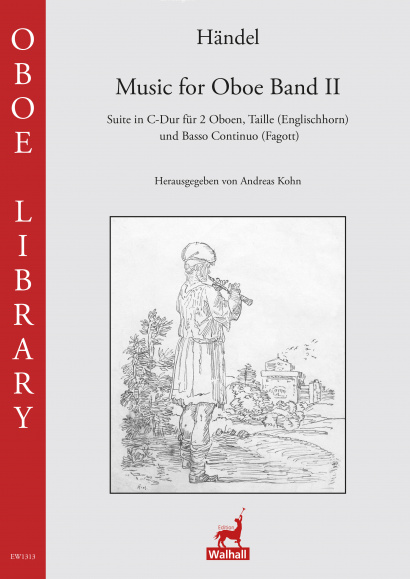 Händel, Georg Friedrich (1685– 1759): Music for Oboe Band II
