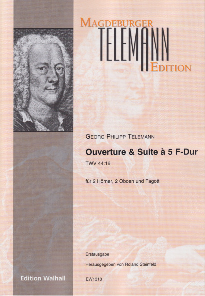 Telemann, Georg Philipp (1681– 1767): Ouverture & Suite à 5 F-Dur