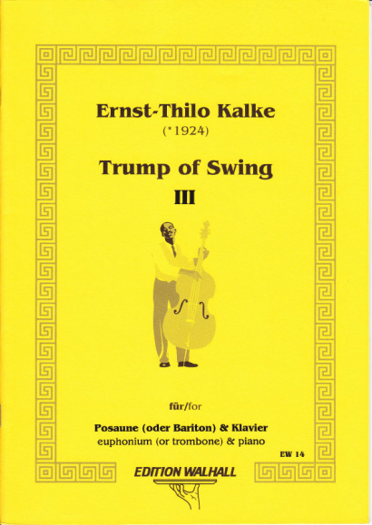 Kalke, Ernst-Thilo (*1924): The Trump of Swing III