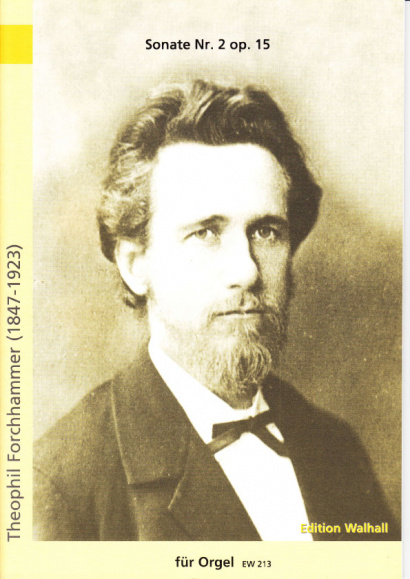 Forchhammer, Theophil (1847– 1923): Sonate Nr. 2 op. 15
