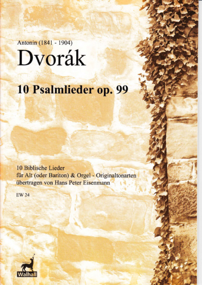 Dvorák, Antonín (1841-1904): Zehn Biblische Lieder op. 99- für Alt (oder Bariton)