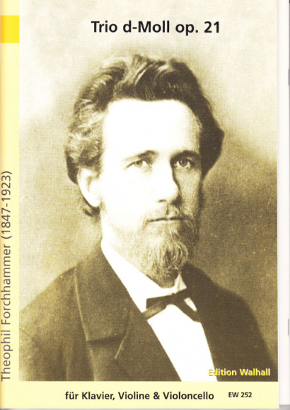 Forchhammer, Theophil (1847-1923): Trio op. 21
