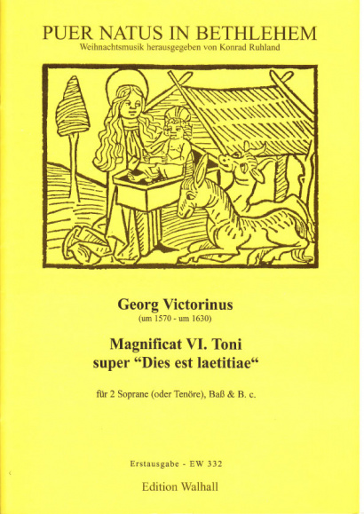 Victorinus, Georg (~1570-~1630): Magnificat VI. Toni super "Dies est laetitiae"