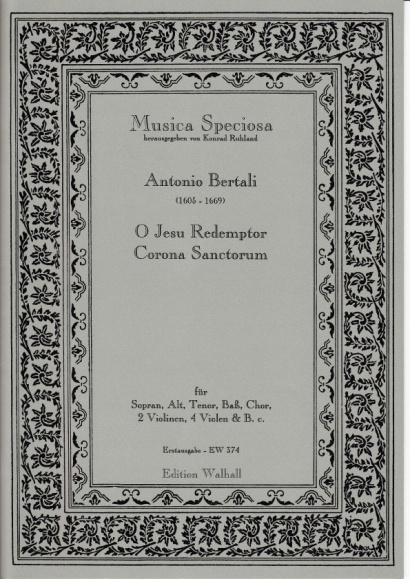 Bertali, Antonio (1605-1669): O Jesu Redemptor Corona Sanctorum