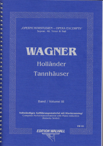 Opernchorstudien für Sopran, Alt, Tenor & Baß- Wagner - Band IV, 190 S.
