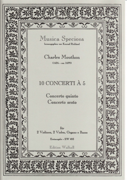 Motta, Artemio (1681–17??): (Sig. Mouthon): Concerti I–X op. 1- Concerto V. & VI.