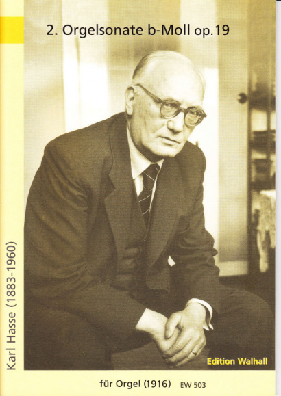 Hasse, Karl (1883-1960): 2. Orgelsonate b-Moll op. 19