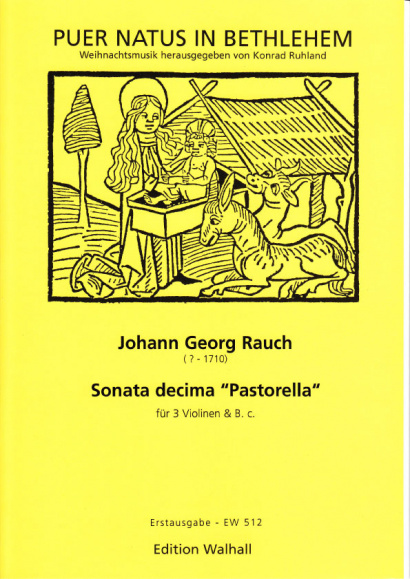 Rauch, Johann Georg (?-1710): Sonata decima "Pastorella"