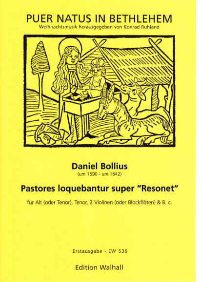 Bollius, Daniel (~1590-~1642): Pastores Loqebantur super "Resonet"