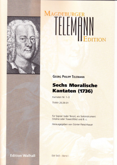 Telemann, Georg Philipp (1681-1767): Moralische Kantaten - Band I