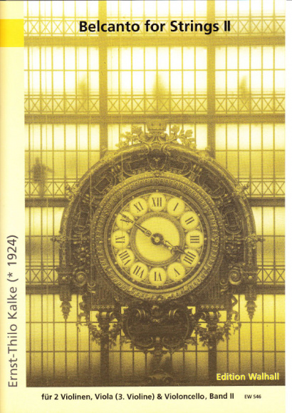 Kalke, Ernst-Thilo (*1924): Belcanto for strings- Band II (Rigoletto etc.)